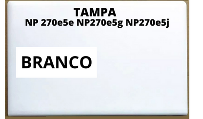 TAMPA DA TELA LCD NOTEBOOK SAMSUNG 270E5E 270E5G 270E5J